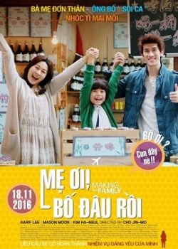 Mẹ Ơi! Bố Đâu Rồi