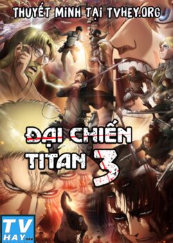 Đại Chiến TiTan (Phần 3)