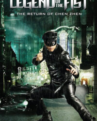 Legend of the Fist: The Return of Chen Zhen