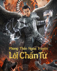 Phong Thần Ngoại Truyện: Lôi Chấn Tử