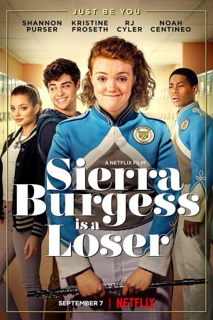 Sierra Burgess: Kẻ Thất Bại